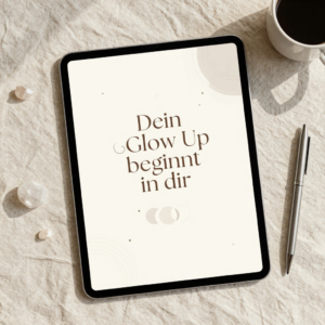 Werde, wer du wirklich bist – Glow Up Workbook PDF, Selbstfindung Journal, Self Love, Manifestation & Shadow Work Guide
